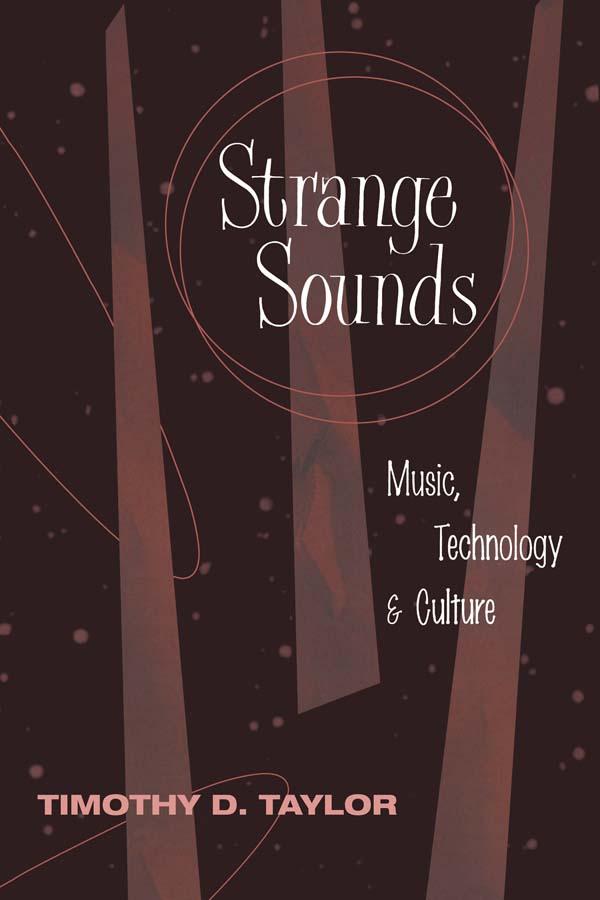 Strange Sounds - Timothy D Taylor