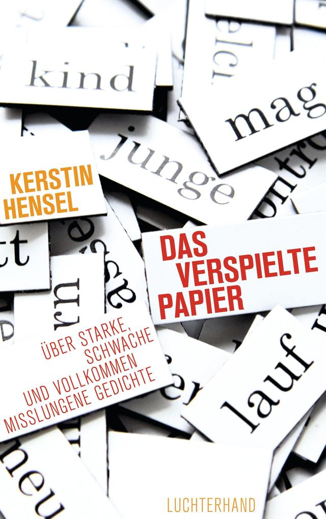 Das verspielte Papier - Kerstin Hensel