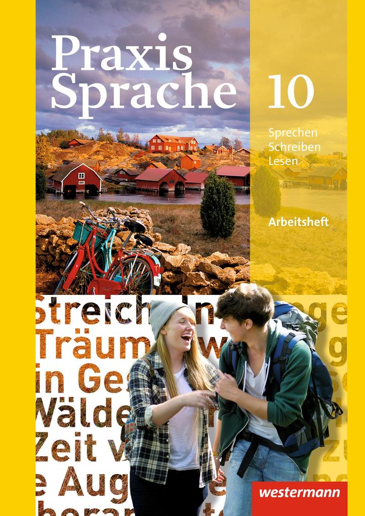 Praxis Sprache 10. Arbeitsheft. Allgemeine Ausgabe Wolfgang Menzel - Bild 4