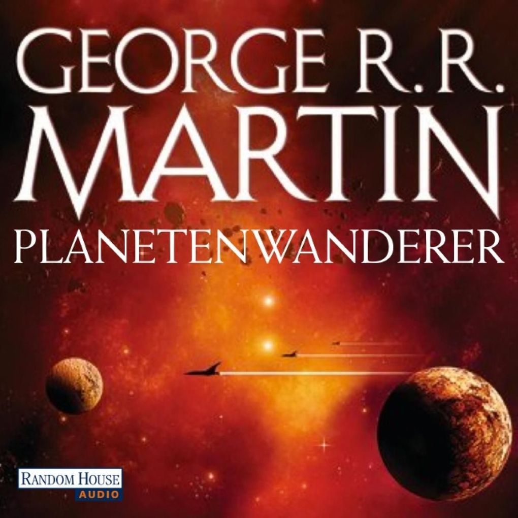 Planetenwanderer - George R.R. Martin