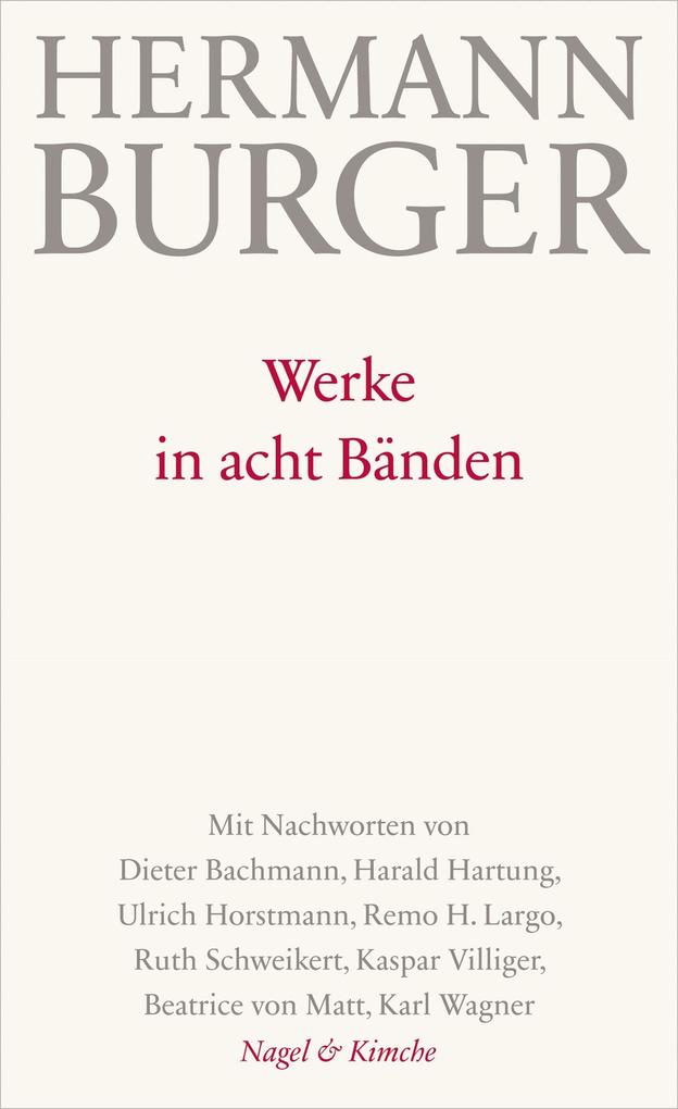 Werke in acht Bänden - Hermann Burger