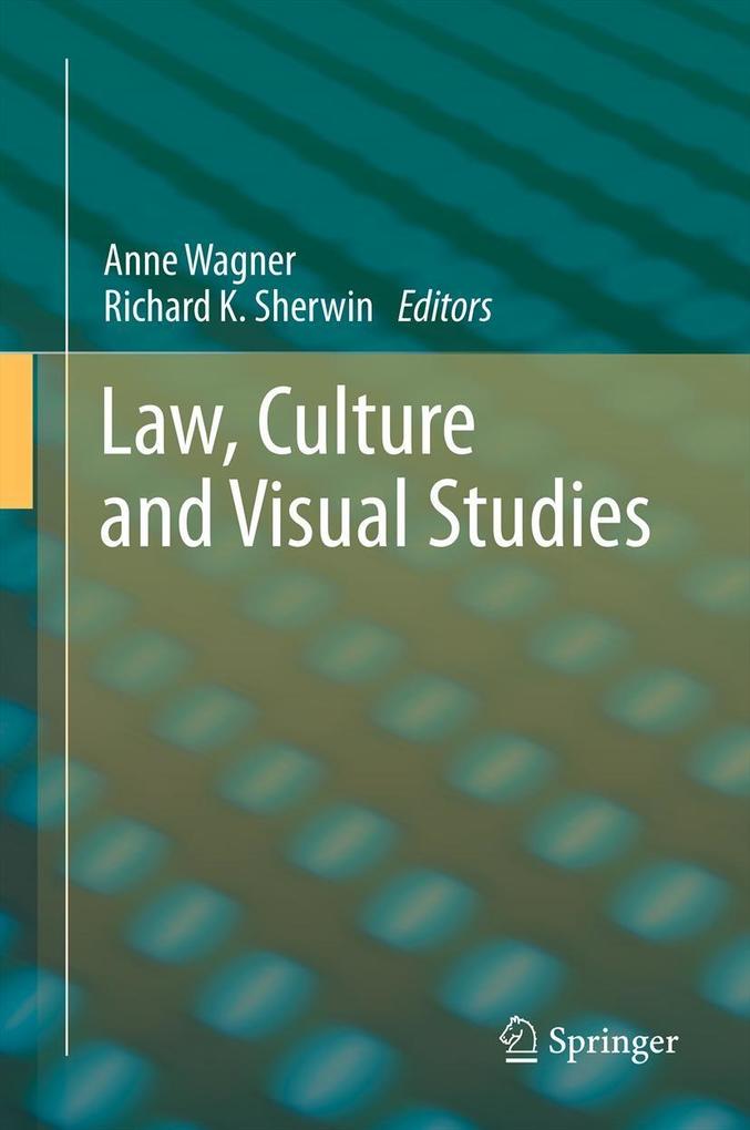 Law Culture and Visual Studies