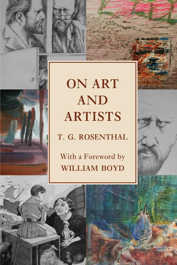 On Art and Artists - T. G. Rosenthal