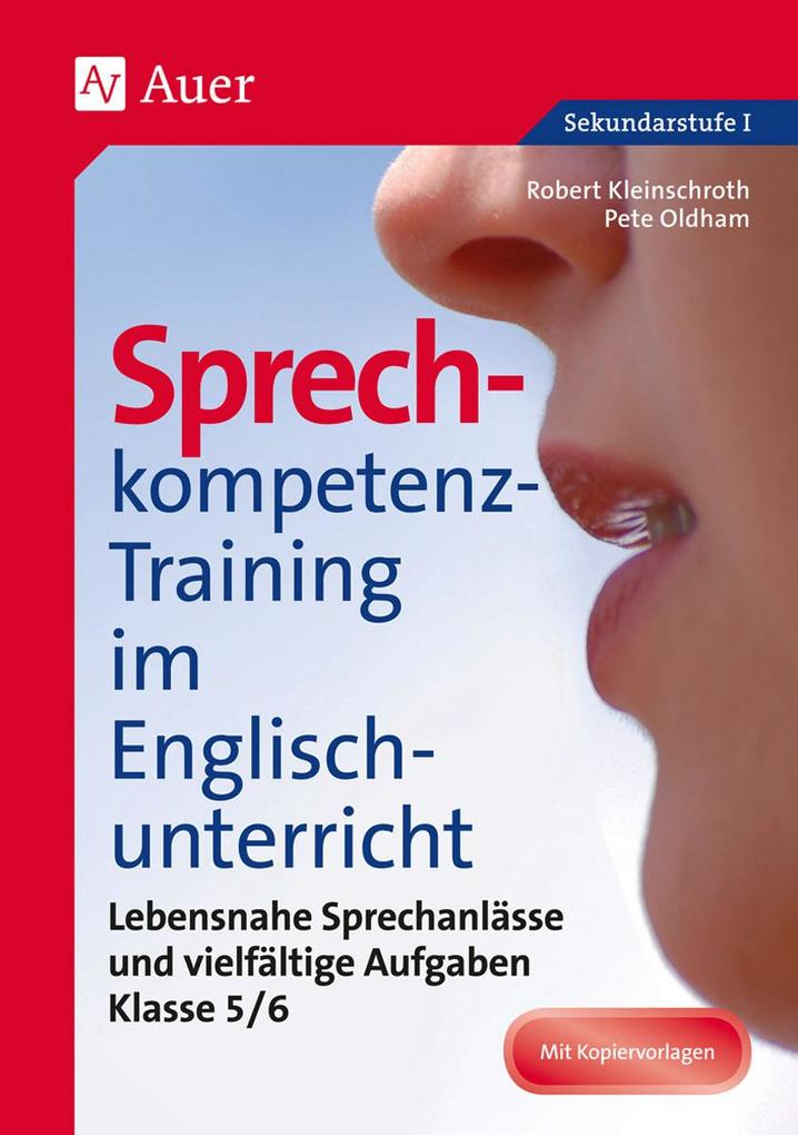Sprechkompetenz-Training im Englischunterricht 5-6: Lebensnahe Sprechanlässe und vielfältige Aufgaben (5. und 6. Klasse) (Sprechkompetenz-Training Sekundarstufe) - Bild 5