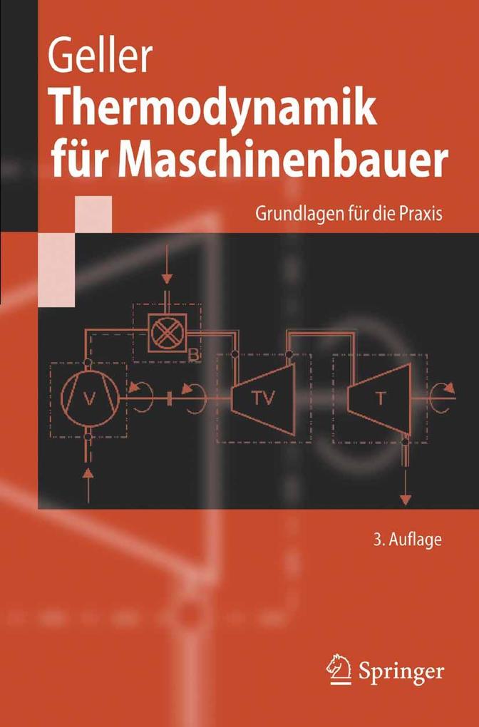 Thermodynamik für Maschinenbauer - Wolfgang Geller