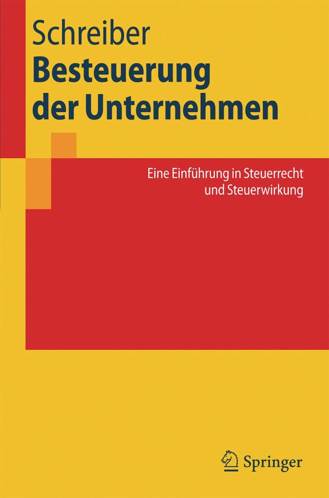 Besteuerung der Unternehmen - Ulrich Schreiber