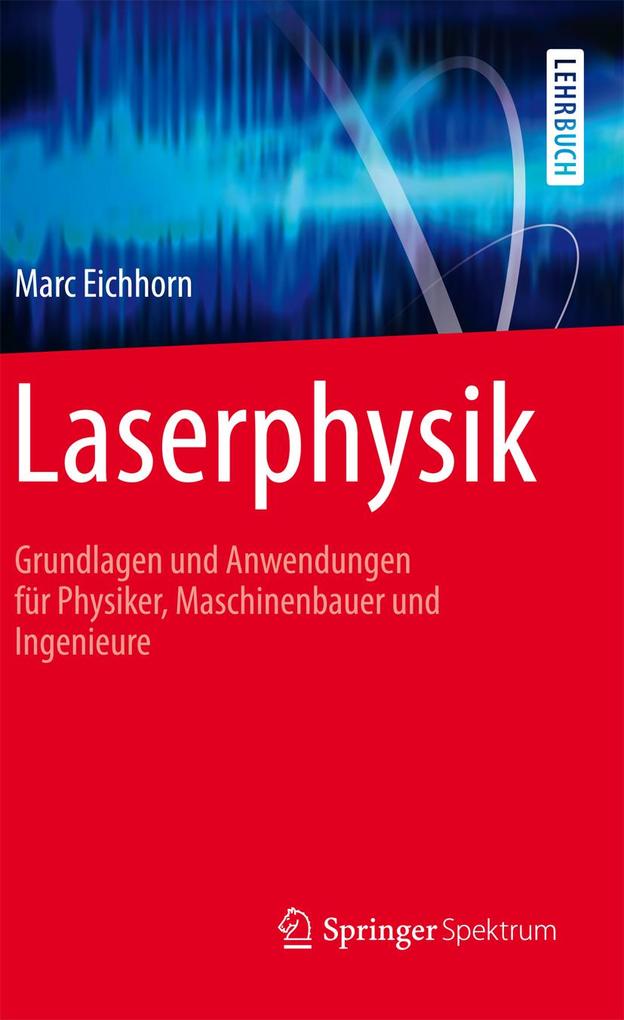 Laserphysik - Marc Eichhorn
