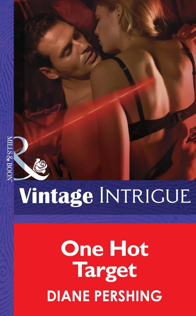 One Hot Target (Mills & Boon Intrigue) als eBook von Diane Pershing - HarperCollins Publishers