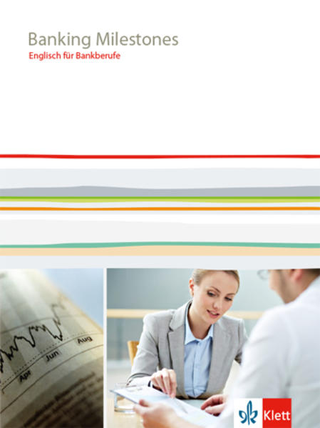 Banking Milestones. Englisch für Bankberufe: Lehr-/Arbeitsbuch - Bild 5