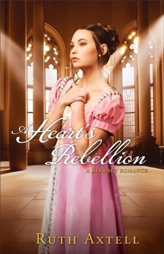 Heart's Rebellion (London Encounters Book #2)