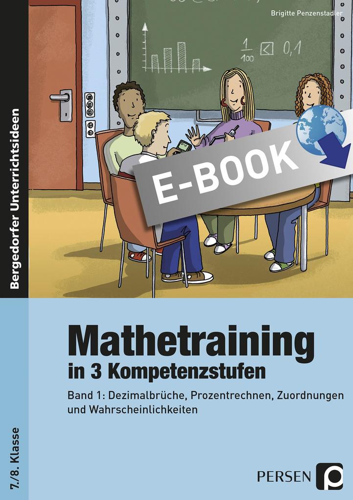 Mathetraining in 3 Kompetenzstufen - 7./8. Klasse - Brigitte Penzenstadler