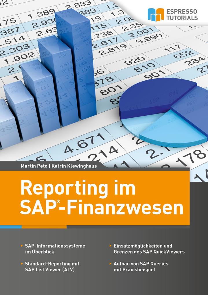 Reporting im SAP-Finanzwesen - Martin Peto/ Katrin Klewinghaus