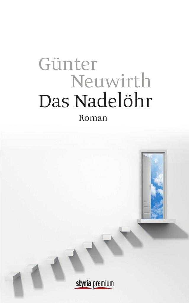 Das Nadelöhr - Günter Neuwirth