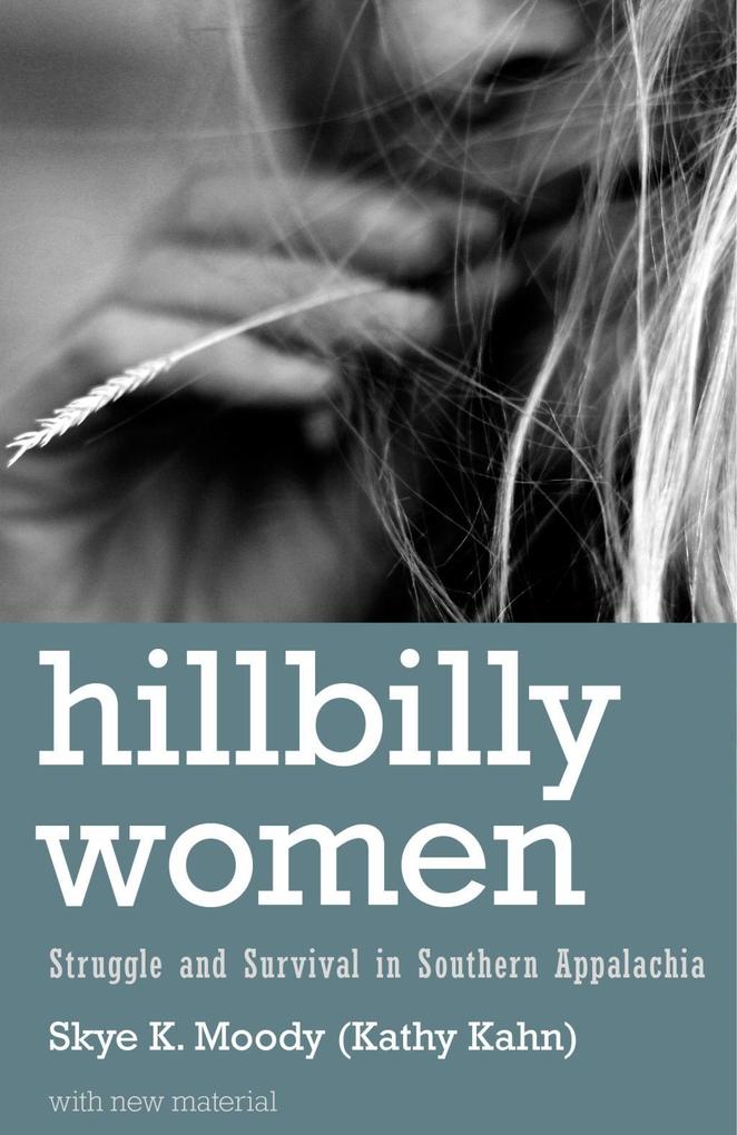 Hillbilly Women - Skye Moody