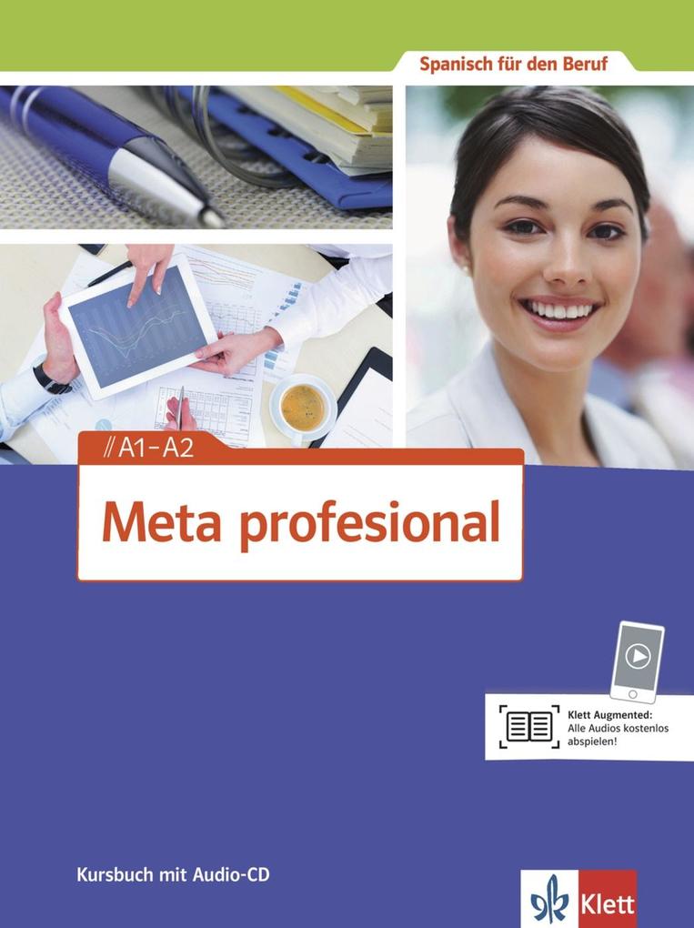 Meta profesional A1–A2: Spanisch für den Beruf. Lehr- und Übungsbuch (Meta profesional: Spanisch für den Beruf) - Bild 3