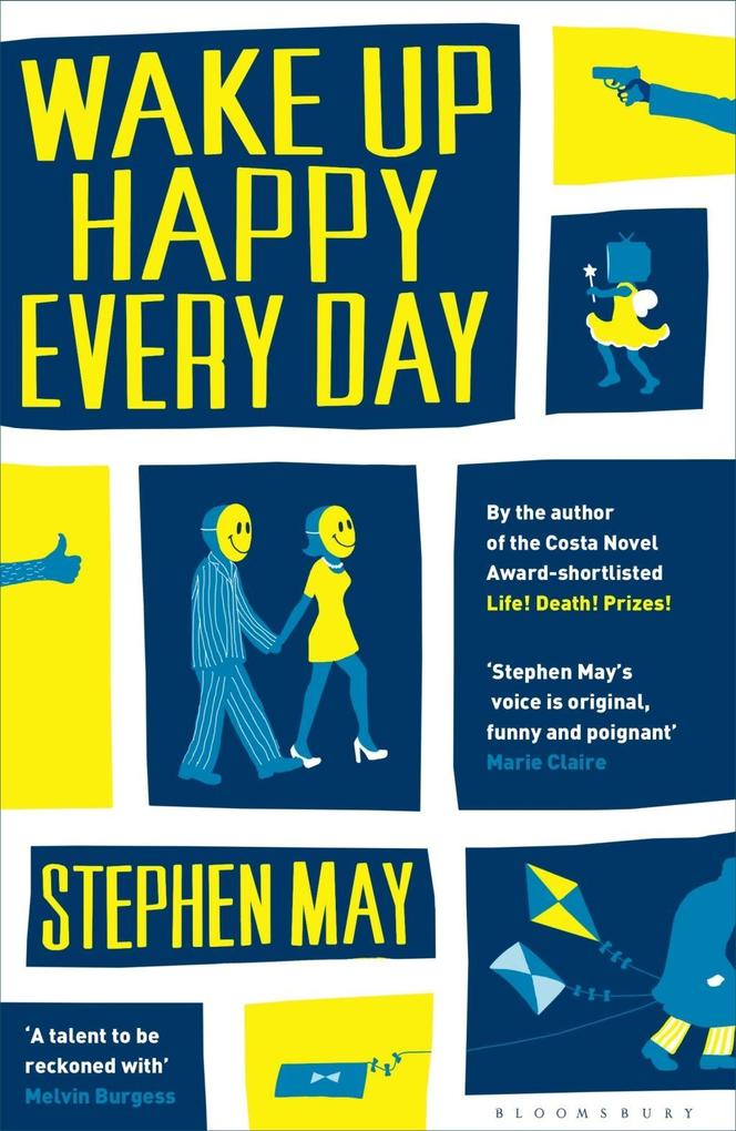 Wake Up Happy Every Day - Stephen May