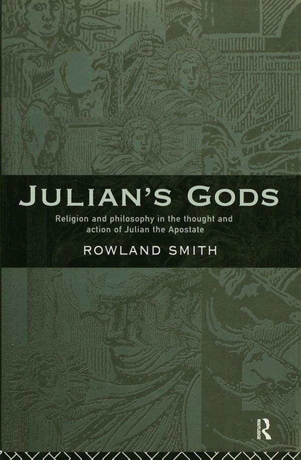 Julian's Gods - Rowland B. E. Smith