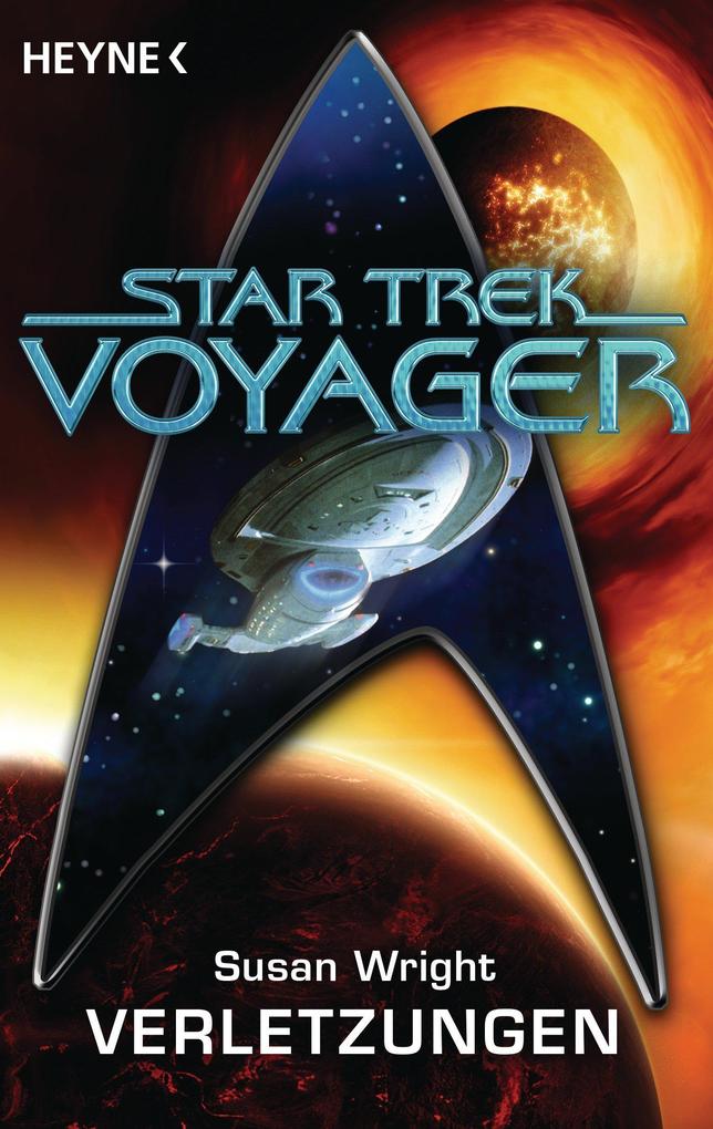 Star Trek - Voyager: Verletzungen - Susan Wright