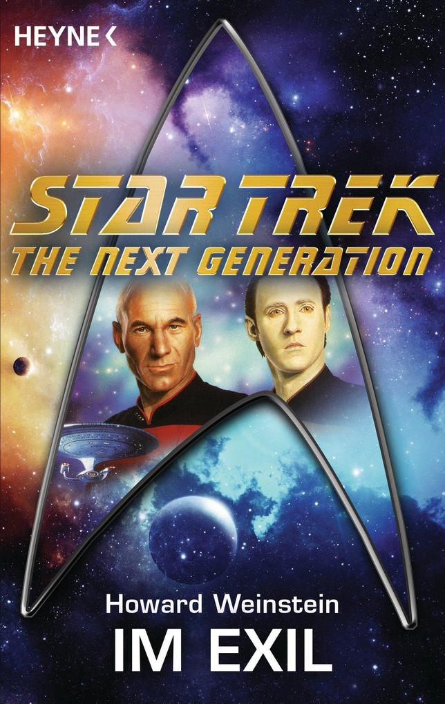 Star Trek - The Next Generation: Im Exil - Howard Weinstein