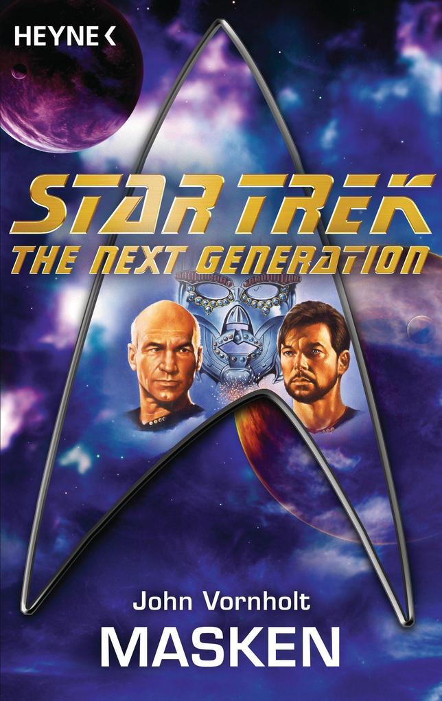 Star Trek - The Next Generation: Masken - John Vornholt