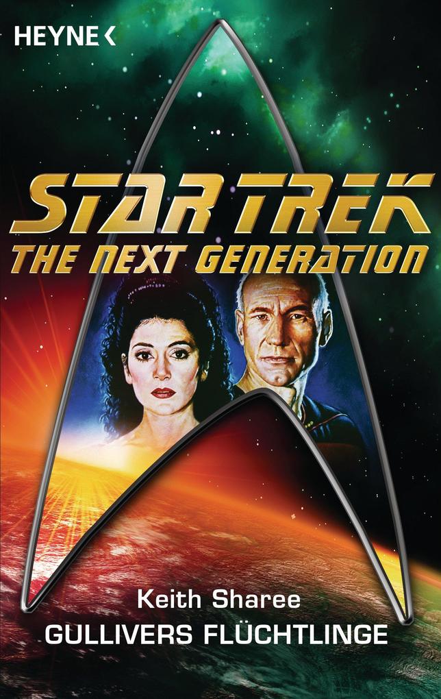 Star Trek - The Next Generation: Gullivers Flüchtlinge - Keith Sharee
