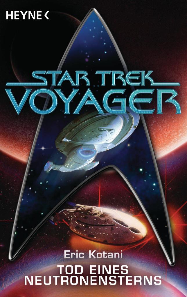 Star Trek - Voyager: Tod eines Neutronensterns - Eric Kotani