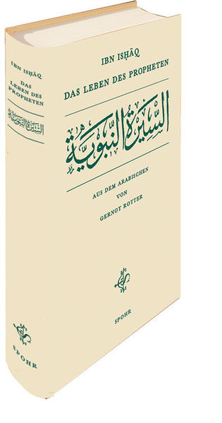 Spohr Das Leben Des Propheten, Biografien Von Muhammad Ibn Ishaq - Bild 2