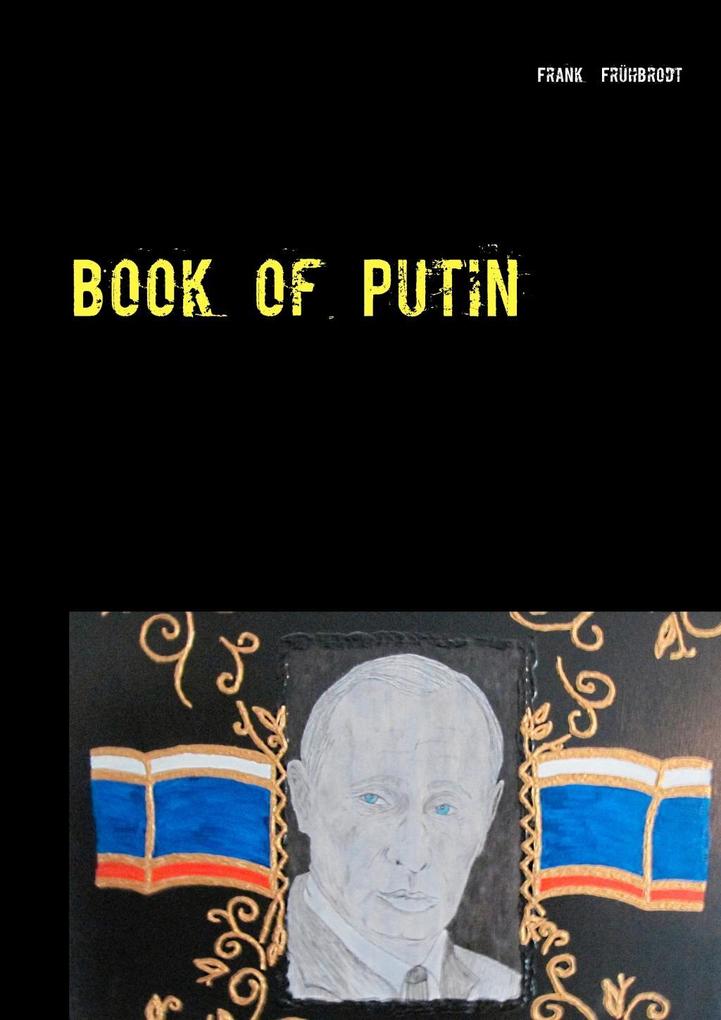 Book of Putin - Frank Frühbrodt