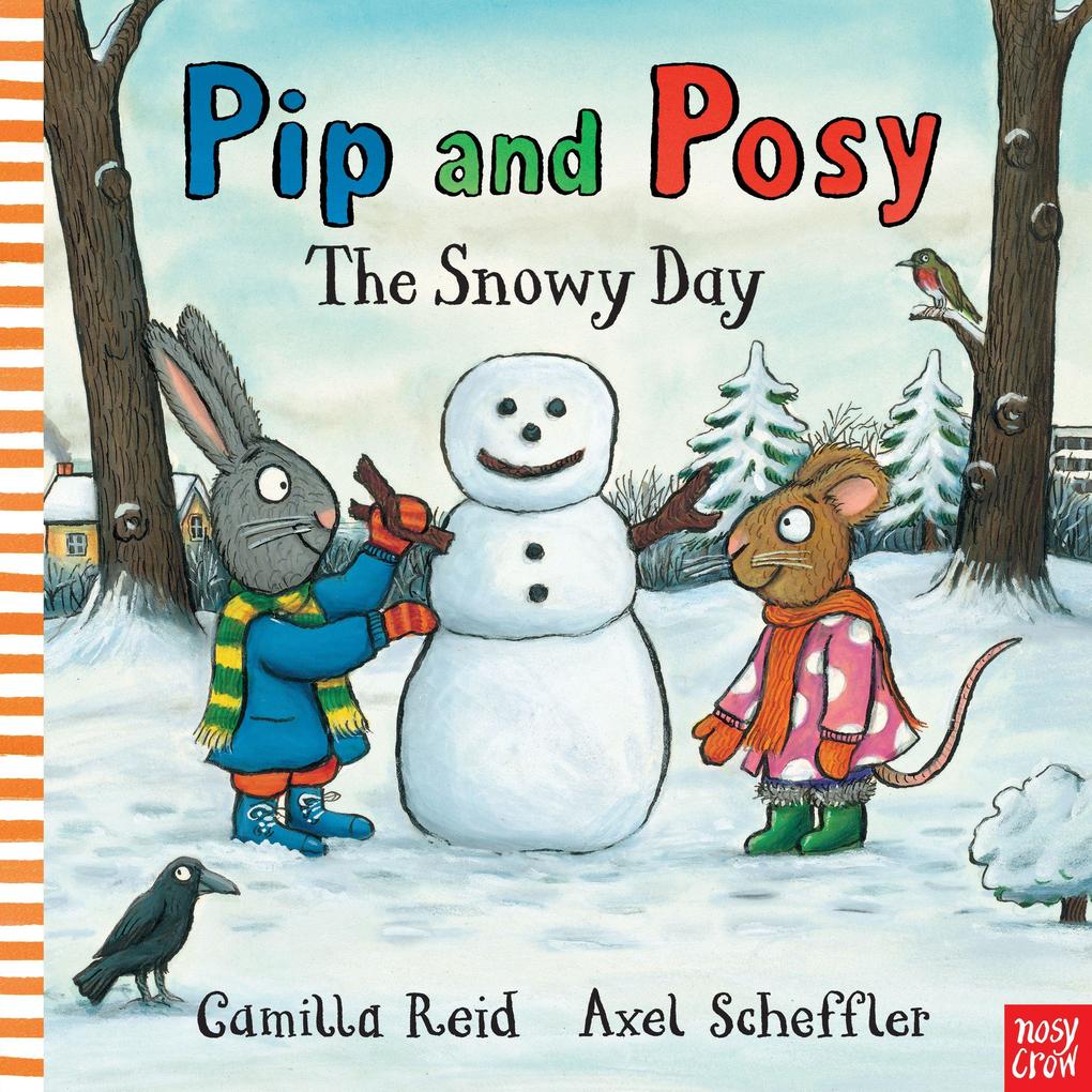 Nosy Crow Pip And Posy: The Snowy Day - Bild 5
