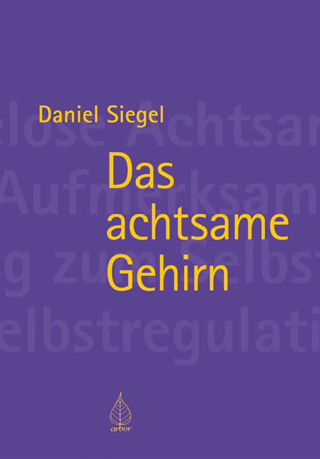 Arbor Verlag Das Achtsame Gehirn - Bild 5