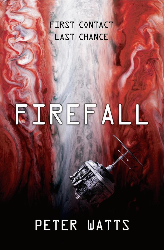 Firefall - Peter Watts
