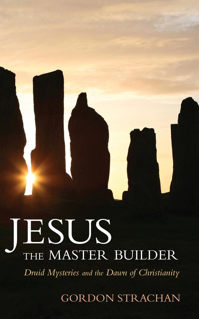 Jesus the Master Builder - Gordon Strachan