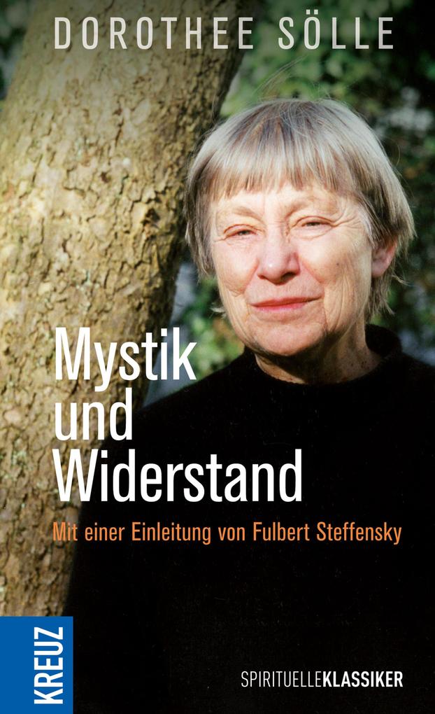 Herder Ebooks Mystik Und Widerstand