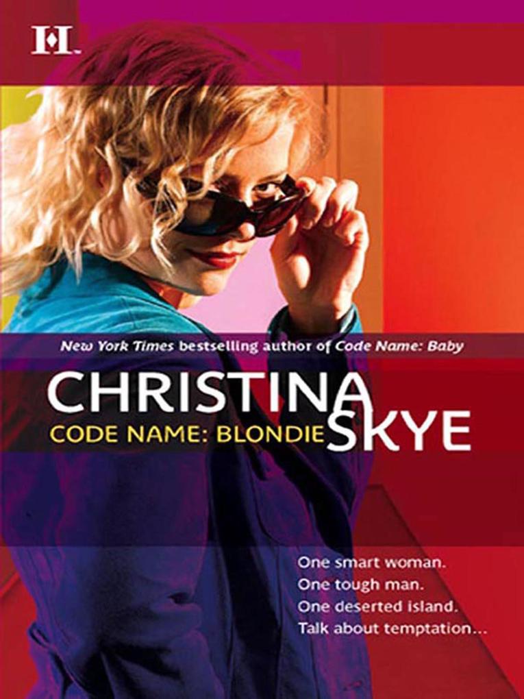 Code Name: Blondie - Christina Skye