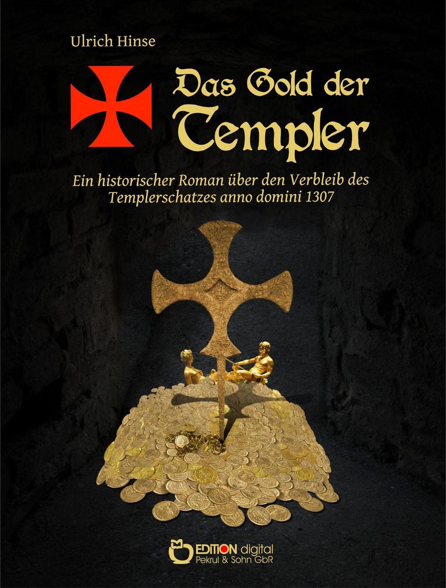 Das Gold der Templer Ulrich Hinse - Bild 5