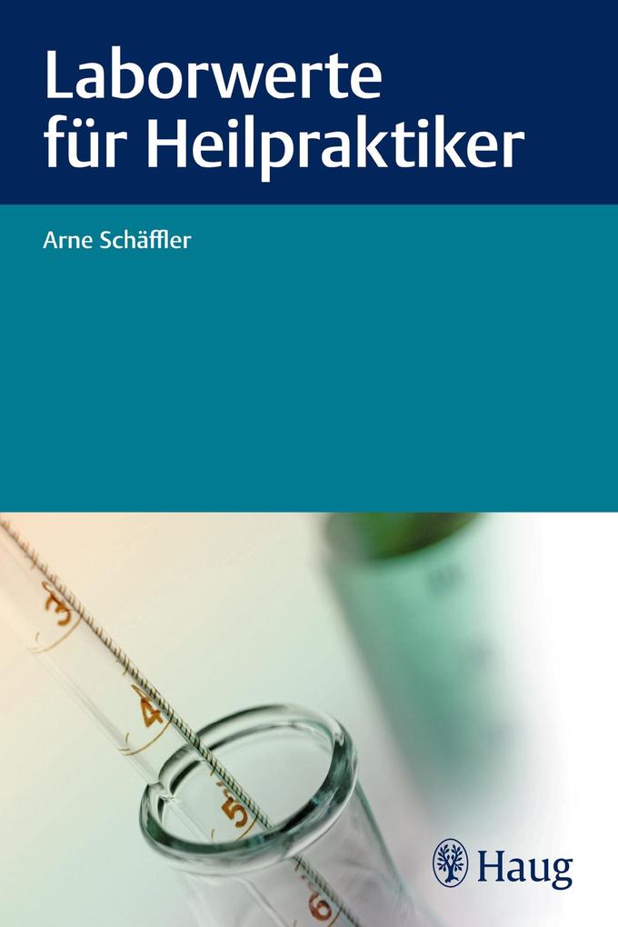 Laborwerte für Heilpraktiker - Bild 5
