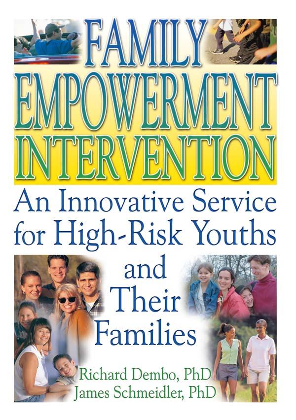 Family Empowerment Intervention - Letitia C Pallone/ Richard Dembo/ Robert James Schmeidler