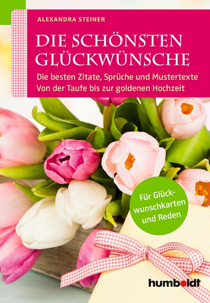 Die schönsten Glückwünsche als eBook von - Schlütersche Verlagsgesellschaft mbH & Co. KG