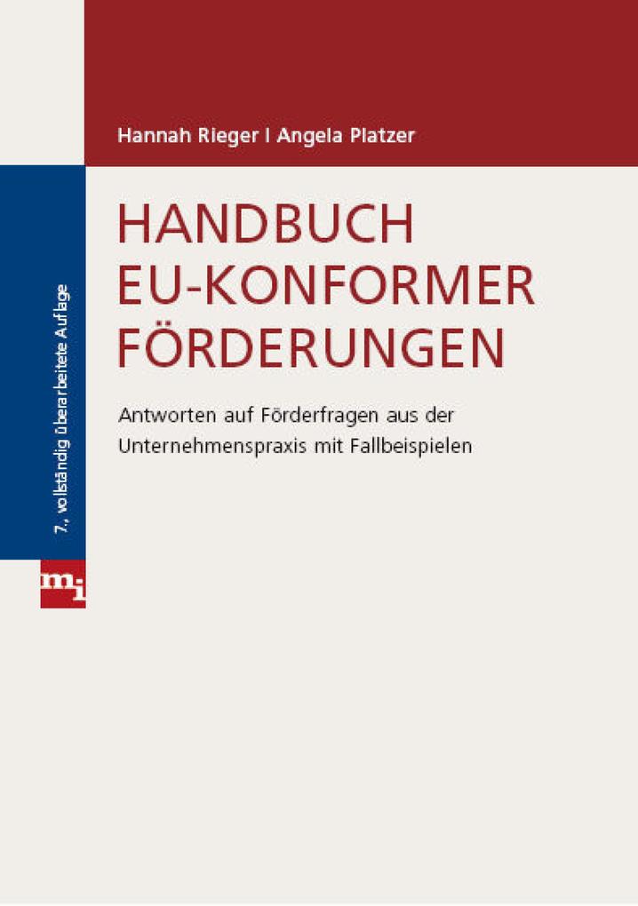 Handbuch EU-konformer Förderungen - Hannah Rieger/ Angela Platzer