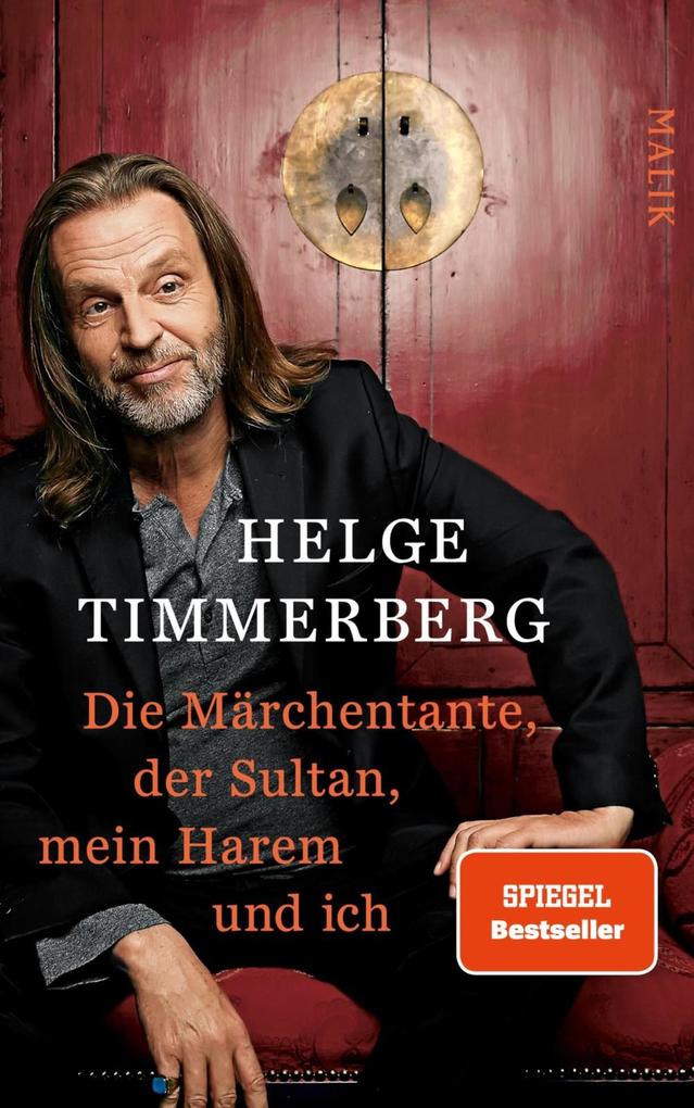 Die Märchentante der Sultan mein Harem und ich - Helge Timmerberg