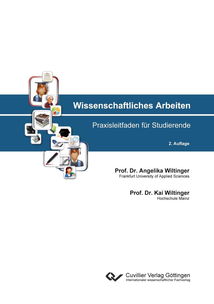 Wissenschaftliches Arbeiten - Kai Wiltinger/ Angelika Wiltinger