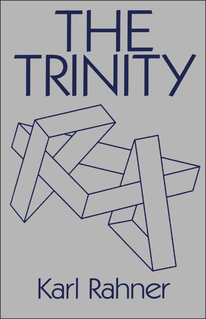 The Trinity - Karl Rahner