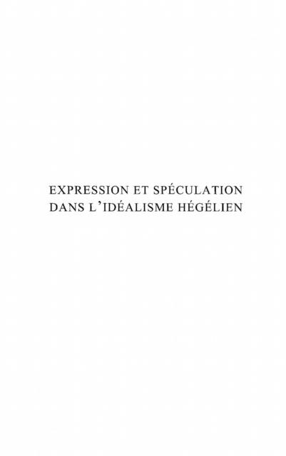 Expression et speculation dansl'idealis - WEISS ISABEL