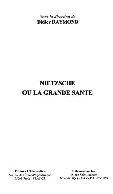 Nietzsche ou la grande sante