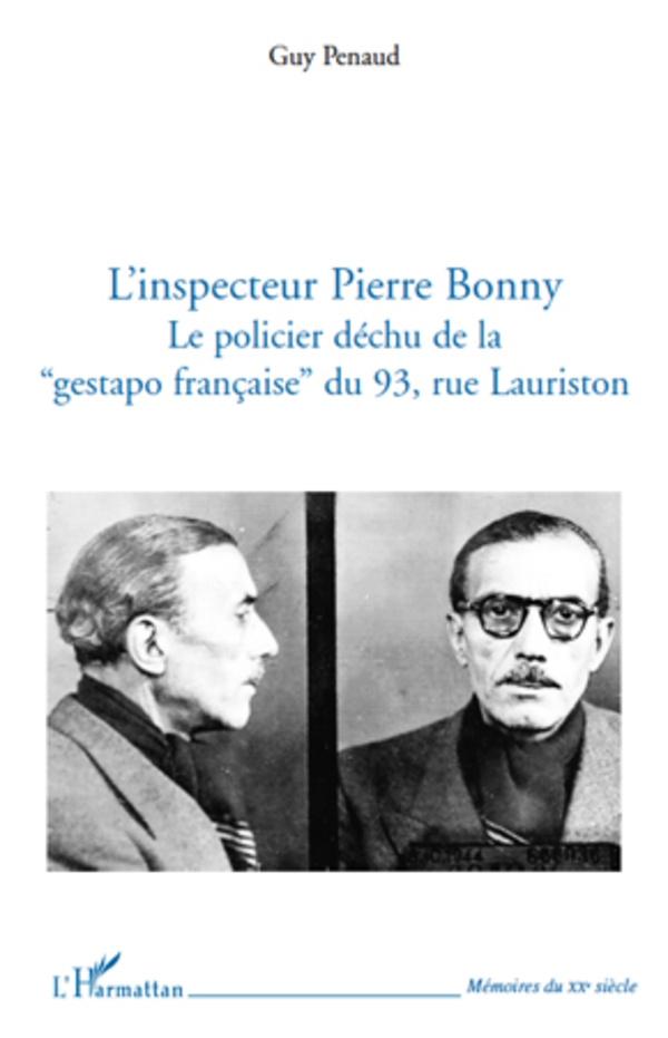 L'inspecteur Pierre Bonny - Guy Penaud Guy Penaud