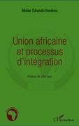Union africaine et processus d'integration