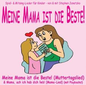 Meine Mama ist die Beste! (Muttertag) als eBook von Stephen Janetzko - Verlag Stephen Janetzko