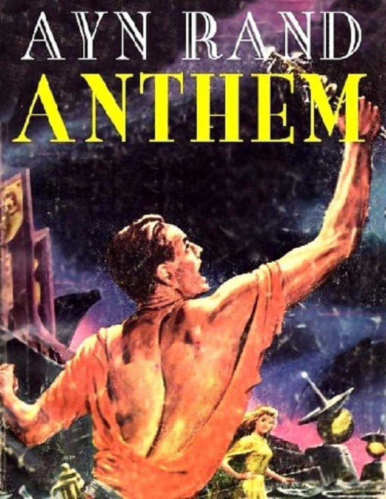 Anthem als eBook von Ayn Rand - Lulu.com