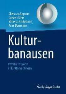 Kulturbanausen - Christian Sögtrop/ Carsten Siers/ Vanessa Krukenberg/ Arne Borrmann