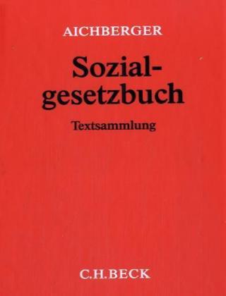 Sozialgesetzbuch (ohne Fortsetzungsnotierung). Inkl. 158. Ergänzungslieferung - Stephan Rittweger